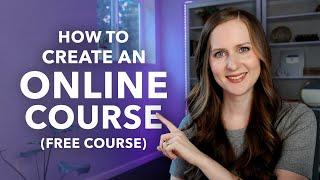 How to Create an Online Course for Beginners start to finish
