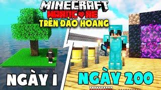 KiraMC Tóm Tắt 200 Ngày Minecraft Sinh Tồn Siêu Khó Trên Đảo Hoang Nghèo Nhất 