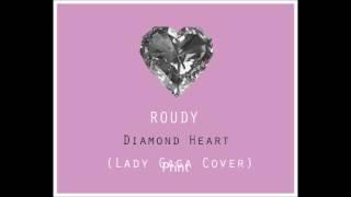 Roudy - Diamond Heart cover