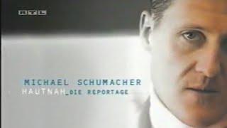 Michael Schumacher - Hautnah RTL Reportage 2001