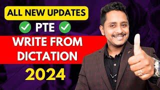 All New Updates Ticks & Tips 2024 - PTE Write from Dictation  Skills PTE Academic
