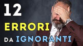 12 ERRORI da IGNORANTI - Eleganza classica maschile