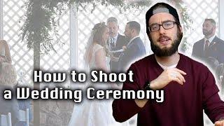 How to Shoot a Wedding Ceremony