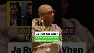 Ja Rule On When Kendrick Lamar & Drake See Each Other