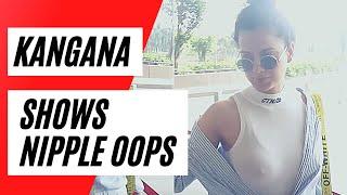 Kangana Ranaut shows nipple oops moment  Shows Nipple in public place in transparent dress