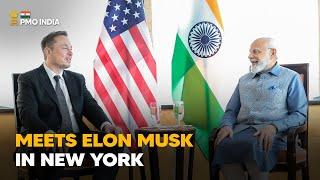 Prime Minister Narendra Modi meets Elon Musk in New York