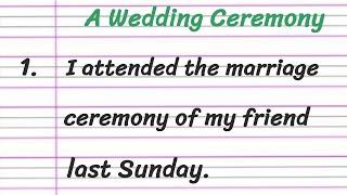 A Wedding Ceremony Essay in English 10 Lines  Short Essay on A Wedding Ceremony