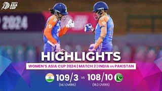 India W vs Pakistan W  ACC Womens Asia Cup  Match 2  Highlights