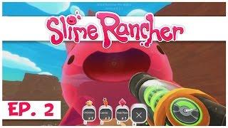 Slime Rancher - Ep. 2 - Collecting Slime Poop - Gameplay Lets Play - Pre-Alpha