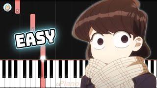 Komi Cant Communicate Season 2 ED - Koshaberi Biyori - EASY Piano Tutorial & Sheet Music