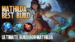 Mathilda Best Build  Top 1 Global Mathilda Build Guide  Mathilda Gameplay - Mobile Legends