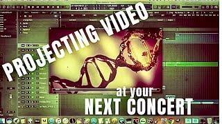 How To Project Video For Your Live Show