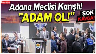 ADAM OL Zeydan Karalar kürsüye yürüdü Zabıta zor ayırdı Adana meclisi karıştı