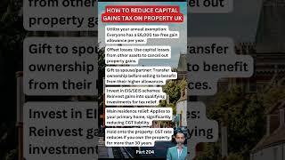 How to reduce capital gains tax on property UK