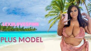 Lexiilovespink.. American  Beautiful Curvy Plus Size Model  LifeStyle Fashion Blogger&Biography