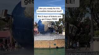 Universal Ticket Promotion Buy 2 days of tickets and get 3 days FREE