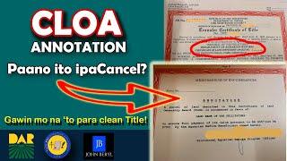 Paano ipacancel ang annotation sa CLOA Title na encumbered sa LAND BANK RA 6657