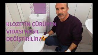 Klozetin Çürüyen Vidası Nasıl Değiştirilir?