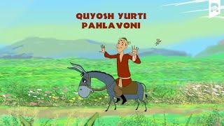 Quyosh yurti pahlavoni multfilm  Куёш юрти пахлавони мультфильм