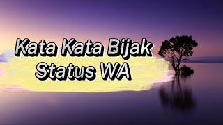 KATA KATA BIJAK STATUS WA