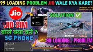 Jio Sim  Solve  Free Fire Loading Problem  Game Match Not Start Problem  Game nahi chal raha