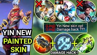 THANK YOU MOONTON FOR YIN PAINTED SKIN  YIN VS FAST HAND LING  BEST BUILD & EMBLEM 2023  MLBB