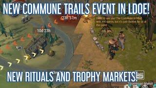 NEW COMMUNE TRAILS EVENT IN LDOE NEW RITUALS AND TROPHY MARKETS