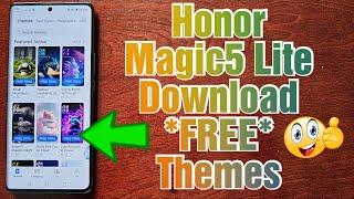 Honor Magic 5 Lite How to Download*FREE* THEMES Customize your Phone today & Give it a New Look
