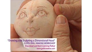 Drawing & Sculpting a Dimensional Dolls Head • Patti Medaris Culea - Learn Online Today