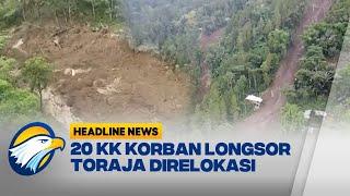 20 KK Korban Longsor Toraja Direlokasi