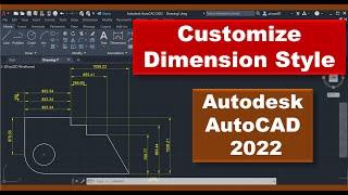 Customize Dimension Style in Autodesk AutoCAD 2022