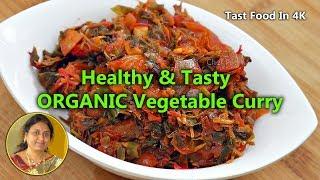 Healthy and Super Tasty ORGANIC Vegetable Curry Recipe  4K