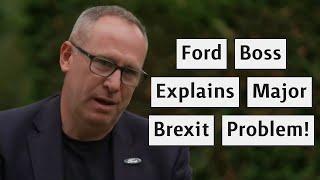 Ford Boss Calls For Closer EU Alignment Post Brexit