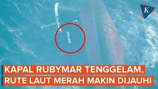 Kapal Rubymar yang Diserang Houthi Akhirnya Tenggelam di Laut Merah