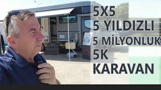 5 YILDIZLI 5 MİLYONLUK KARAVAN