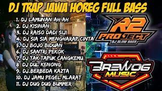 DJ TRAP STYLE JAWA FULL ALBUM 2024 - DJ LAMUNAN AH AH BASS HOREG DJ HOREG FULL BASS FULL ALBUM 2024