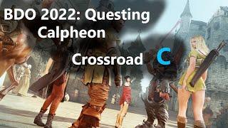 OLD BDO Calpheon Main Quest Line Crossroad C 22
