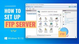 How to Setup an FTP Server on Windows 1011