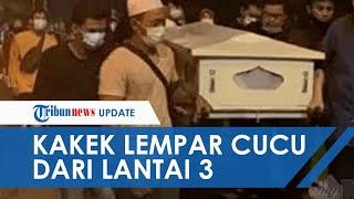 Gagal Perkosa Anaknya yang Sudah Menikah Seorang Kakek Lempar Cucunya dari Lantai 3 hingga Tewas