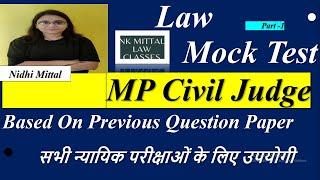 law - mock test  MP Civil Judge  सभी न्यायिक परीक्षाओं के लिए उपयोगी  Nidhi Mittal