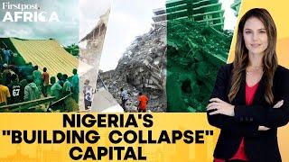 Nigeria Corruption Bringing Down Buildings To Rubble In Lagos?  Firstpost Africa