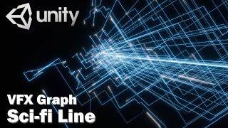 Unity VFX Graph：Sci-fi Line