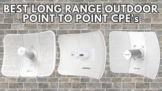 2024s BEST LONG RANGE OUTDOOR WIRELESS POINT TO POINT CPEs TOP 5 Network P2P Antenna & Radios