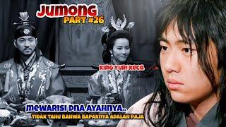 #26 - Jumong dan Soe So No Menikah Anaknya jumong menjadi tukang pukul 