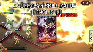 Epic Treasure  Luffy SM skill guide  English 