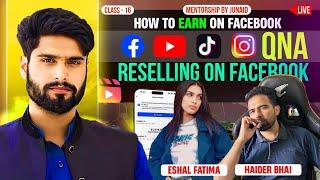 Facebook Earning Strategies With Eshal Fatima And Haider Bhai  Facebook Earning from Reselling