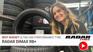 The BEST BUDGET Ultra High Performance Tyre???  Radar Dimax R8+