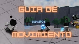 Guia de movimiento en *Español*  The Strongest Battlegrounds