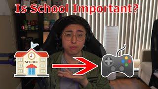 Is School important for Gaming?