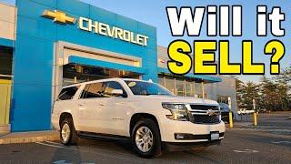 Dealership Life - Will it sell? - Certified Pre-Owned Chevy Suburban